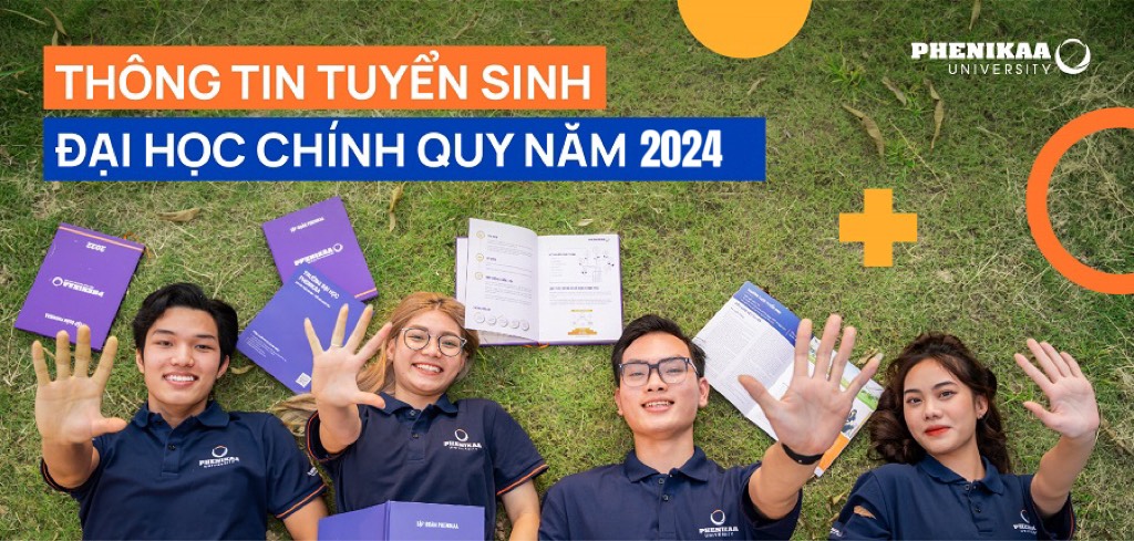 THÔNG TIN TUYỂN SINH 2024 CỦA ĐH PHENIKAA